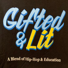 Load image into Gallery viewer, Adult Size Short Sleeve &quot;Gifted &amp; Lit&quot; T-shirt
