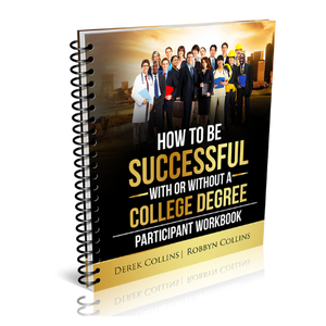 10 How to be Successful With or Without a College Degree Workbooks
